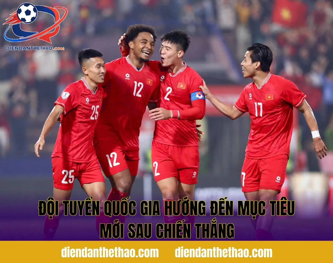Đội tuyển quốc gia hướng đến mục tiêu mới sau chiến thắng