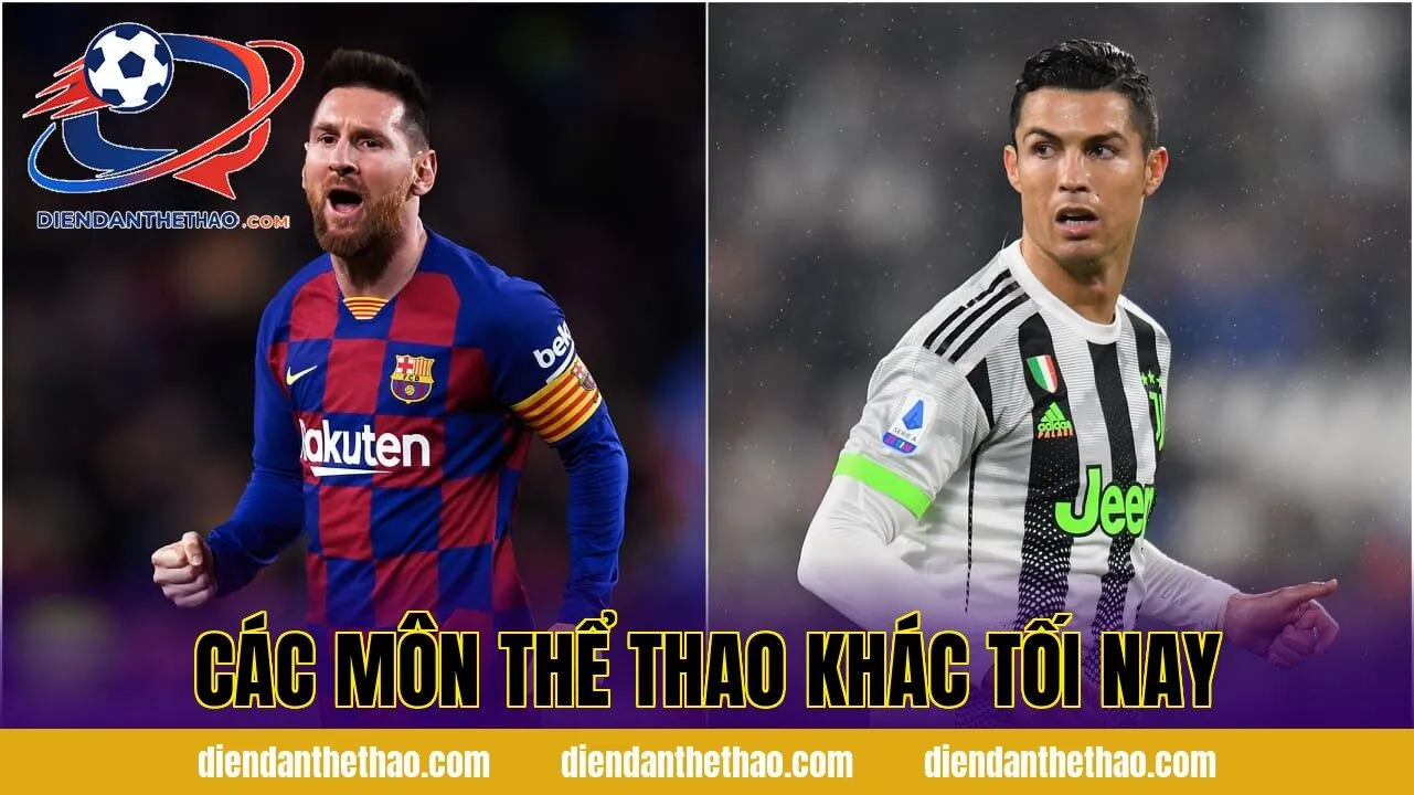 Các môn thể thao khác tối nay