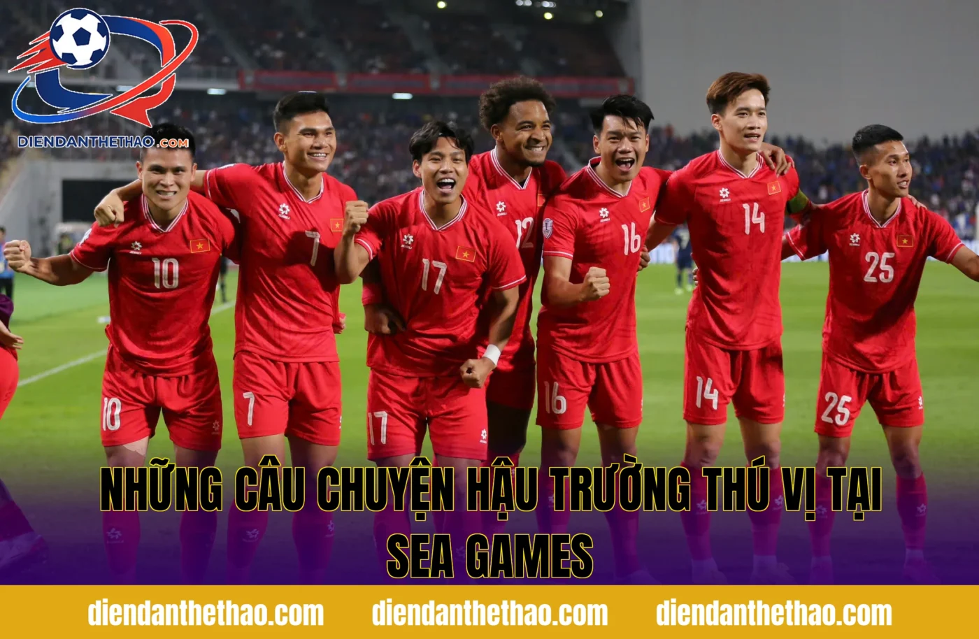 Những câu chuyện hậu trường thú vị tại SEA Games