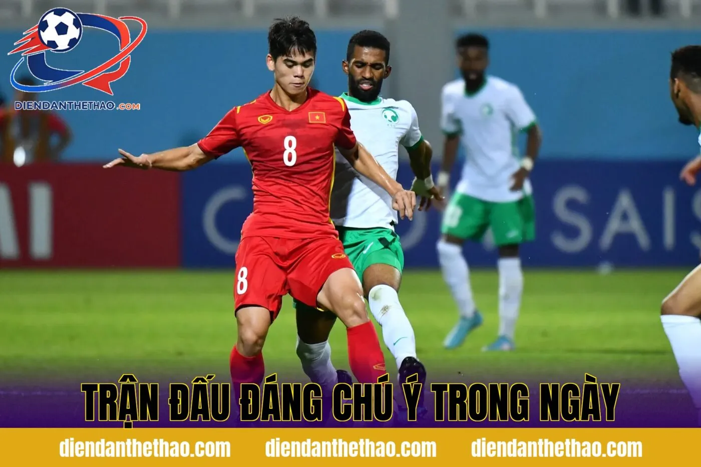 Trận đấu đáng chú ý trong ngày