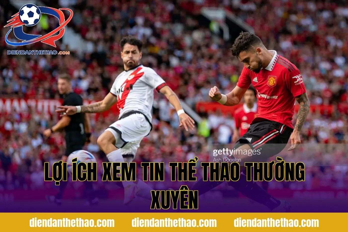 Lợi ích xem tin thể thao thường xuyên