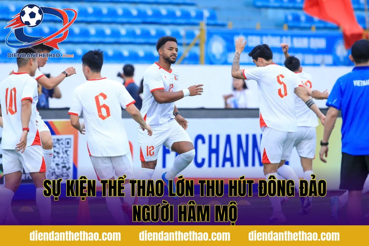 Sự kiện thể thao lớn thu hút đông đảo người hâm mộ