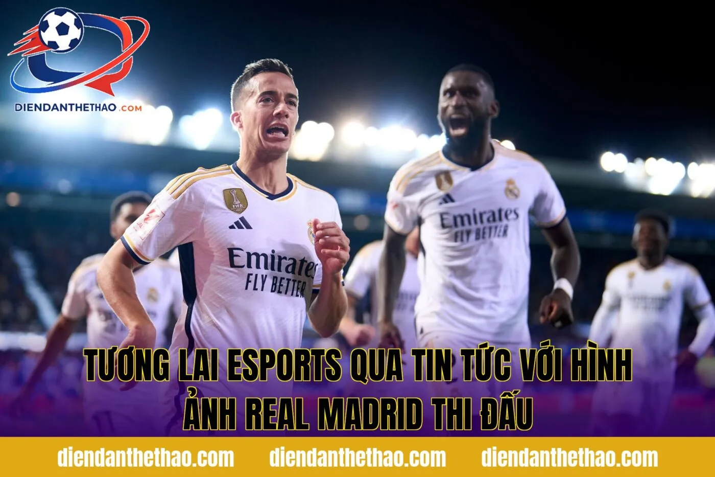 tương lai esports qua tin tức với hình ảnh Real Madrid thi đấu