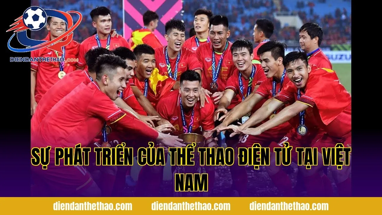 Sự phát triển của thể thao điện tử tại Việt Nam