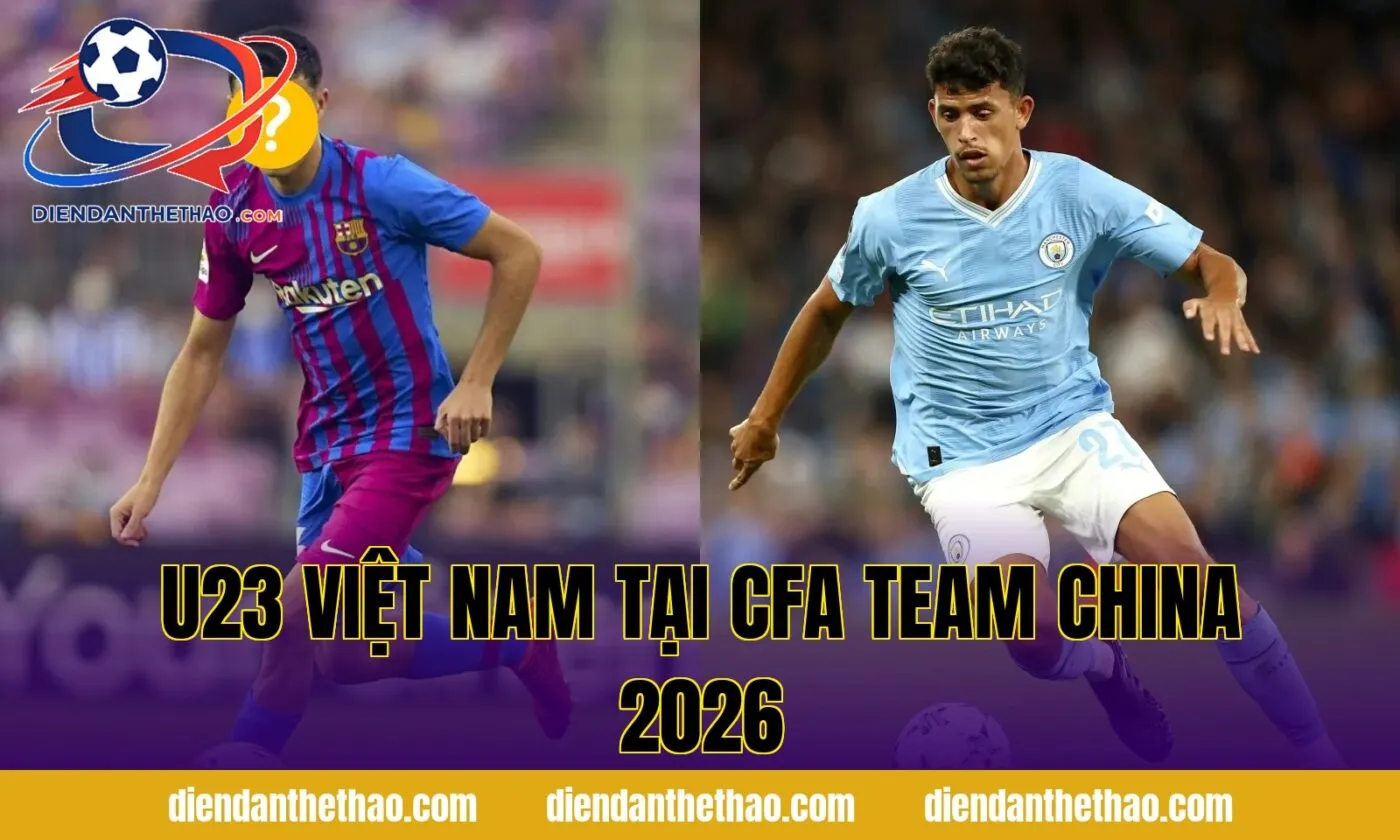 U23 Việt Nam tại CFA Team China 2026