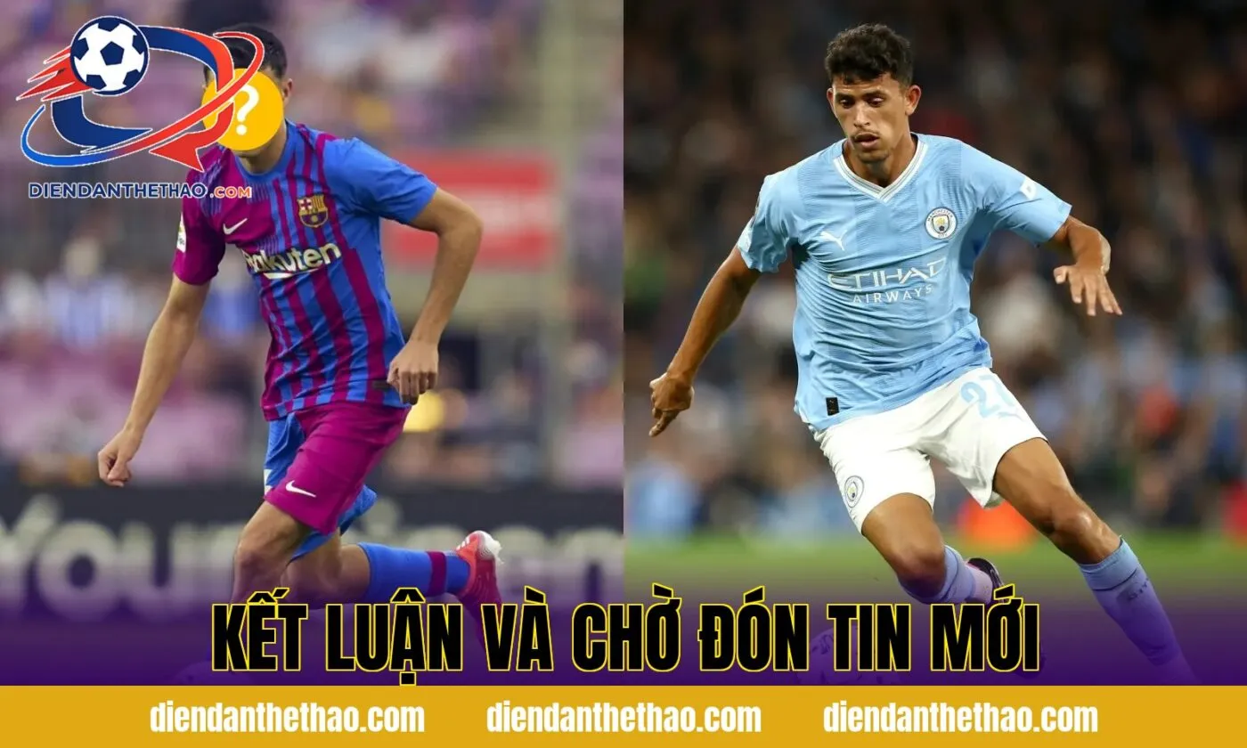 Kết luận và chờ đón tin mới