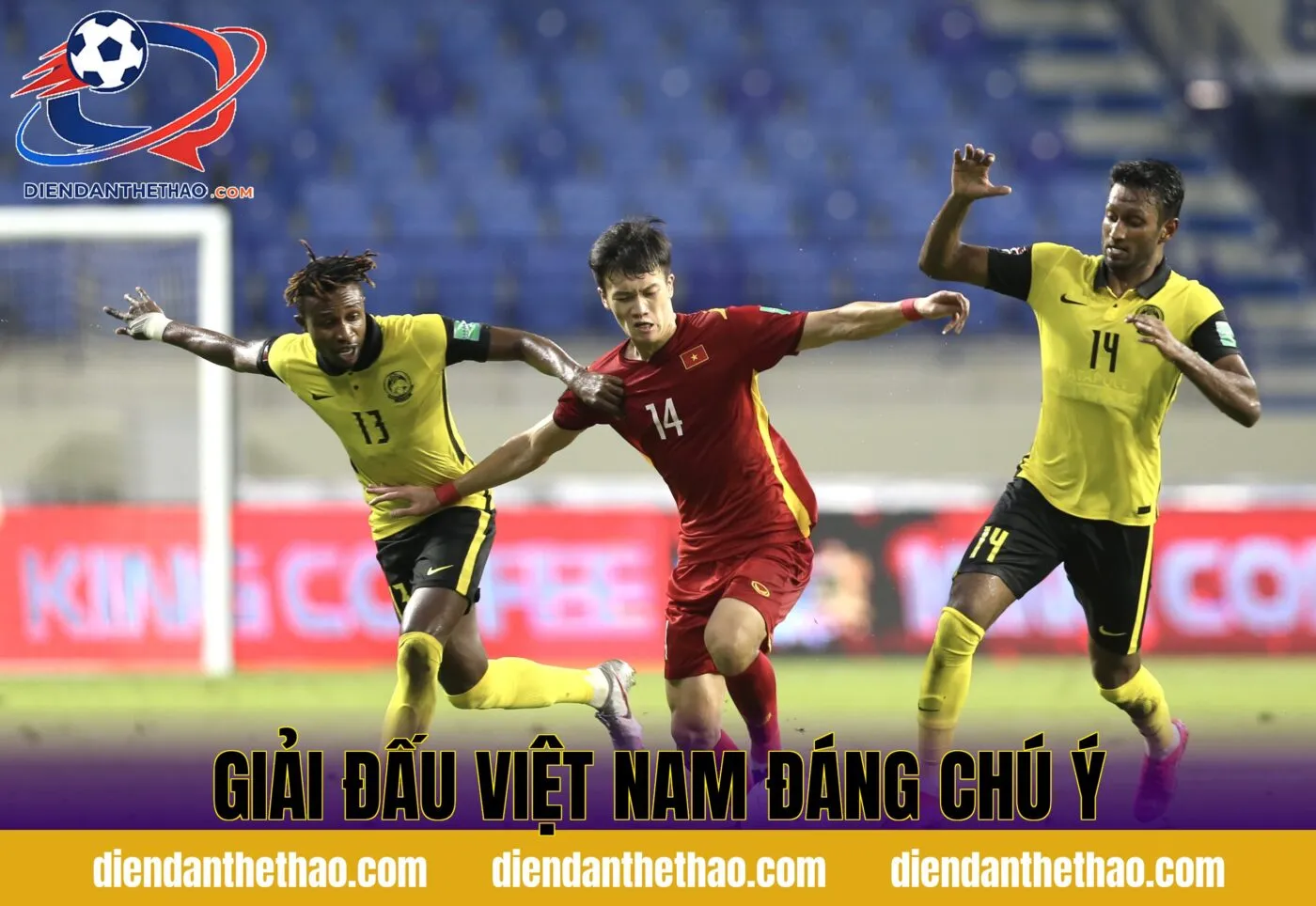 Giải đấu Việt Nam đáng chú ý
