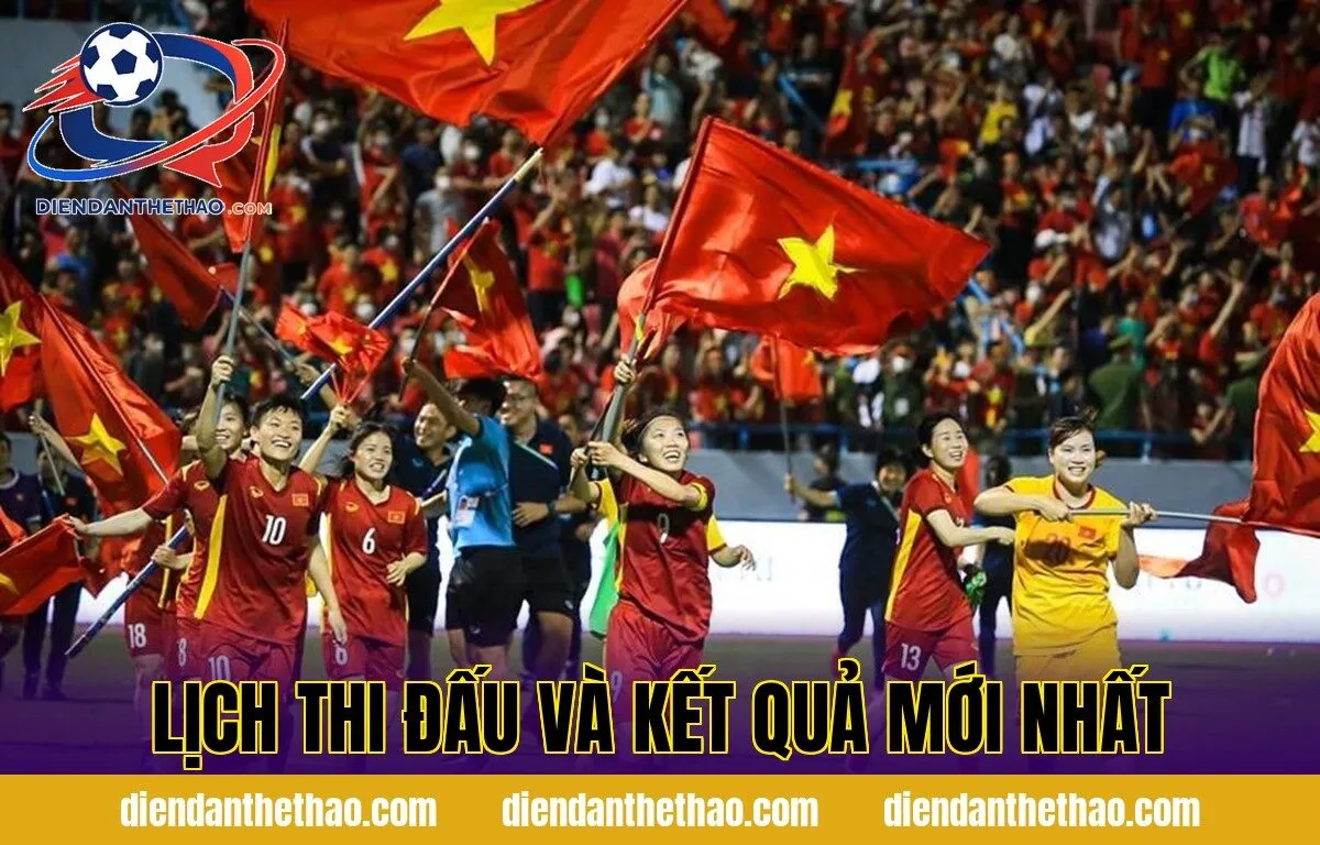 Lịch thi đấu và kết quả mới nhất