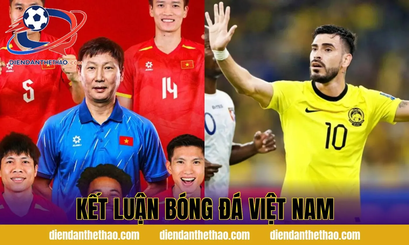 Kết luận bóng đá Việt Nam
