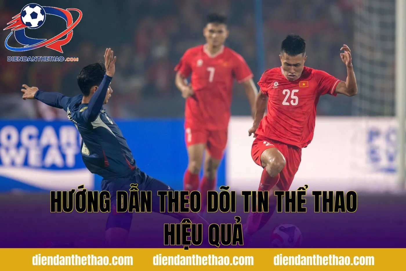 Hướng dẫn theo dõi tin thể thao hiệu quả