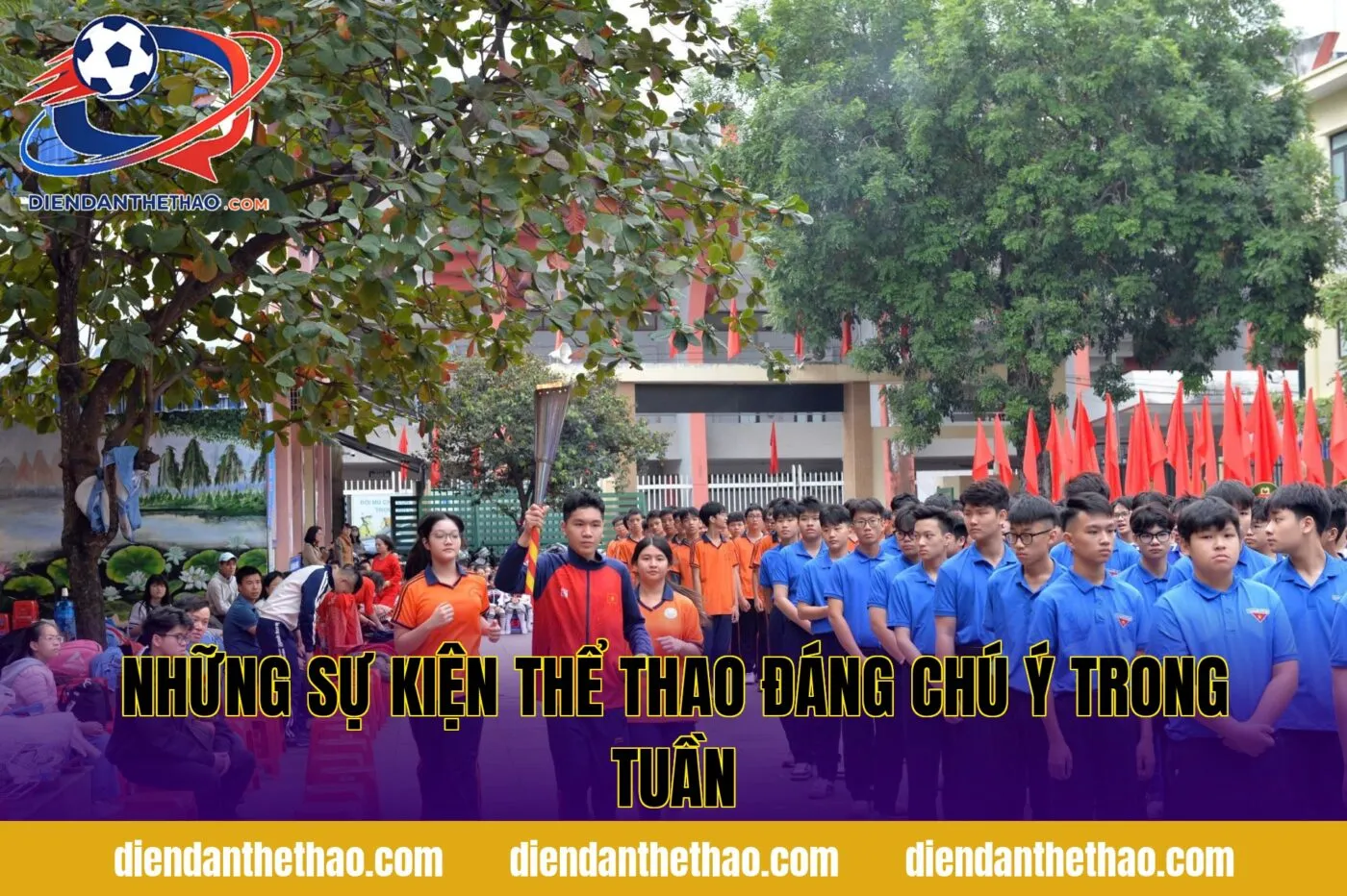 Những sự kiện thể thao đáng chú ý trong tuần