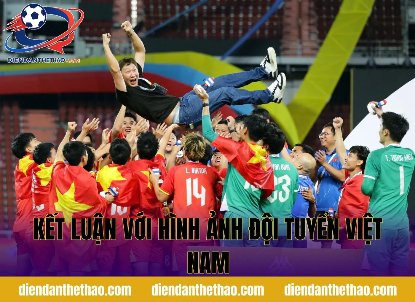 kết luận với hình ảnh đội tuyển Việt Nam